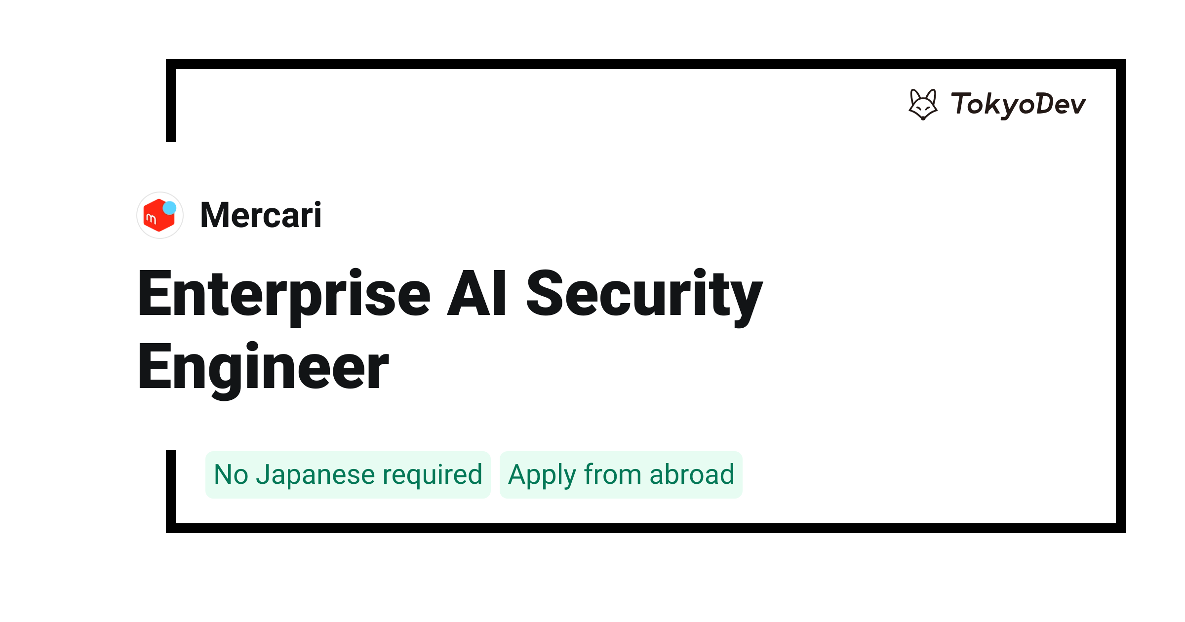 Enterprise AI Security Engineer - Mercari | TokyoDev