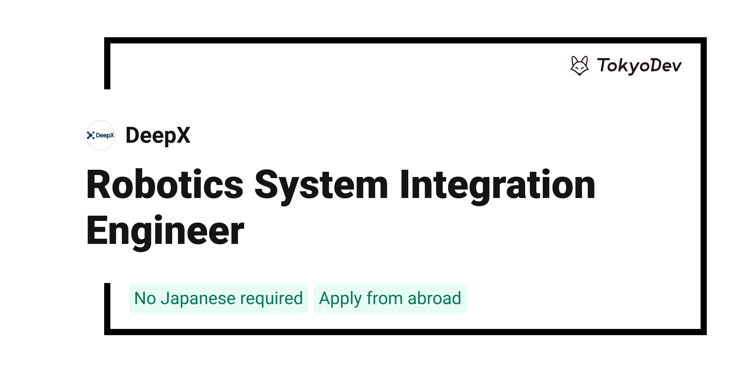 Robotics System Integration Engineer - DeepX | TokyoDev