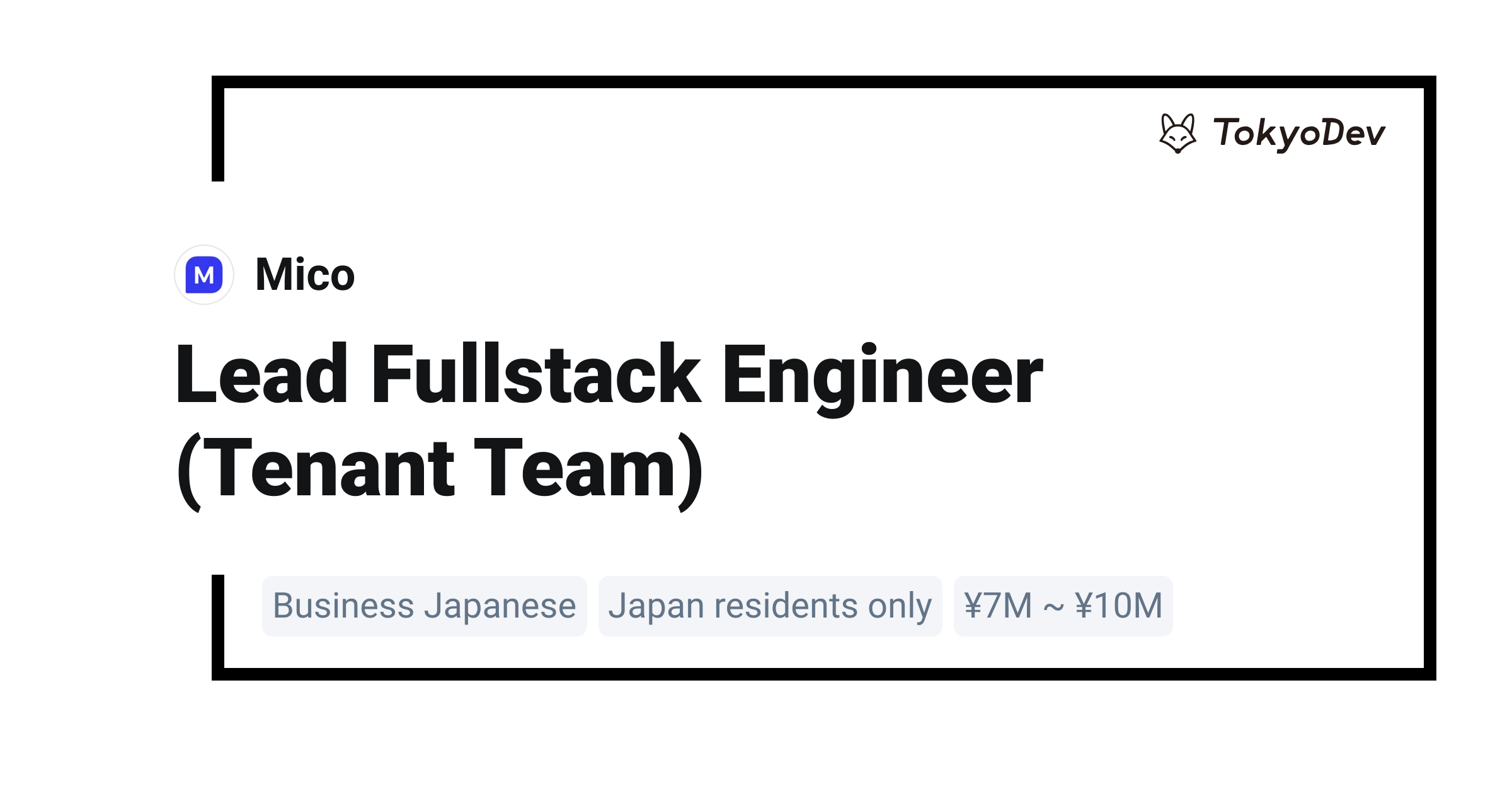 Lead Fullstack Engineer (Tenant Team) - Mico | TokyoDev