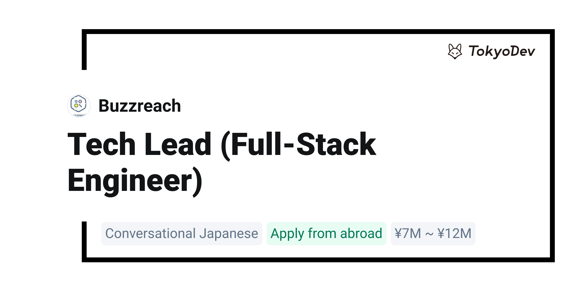 Tech Lead (Full-Stack Engineer) - Buzzreach | TokyoDev