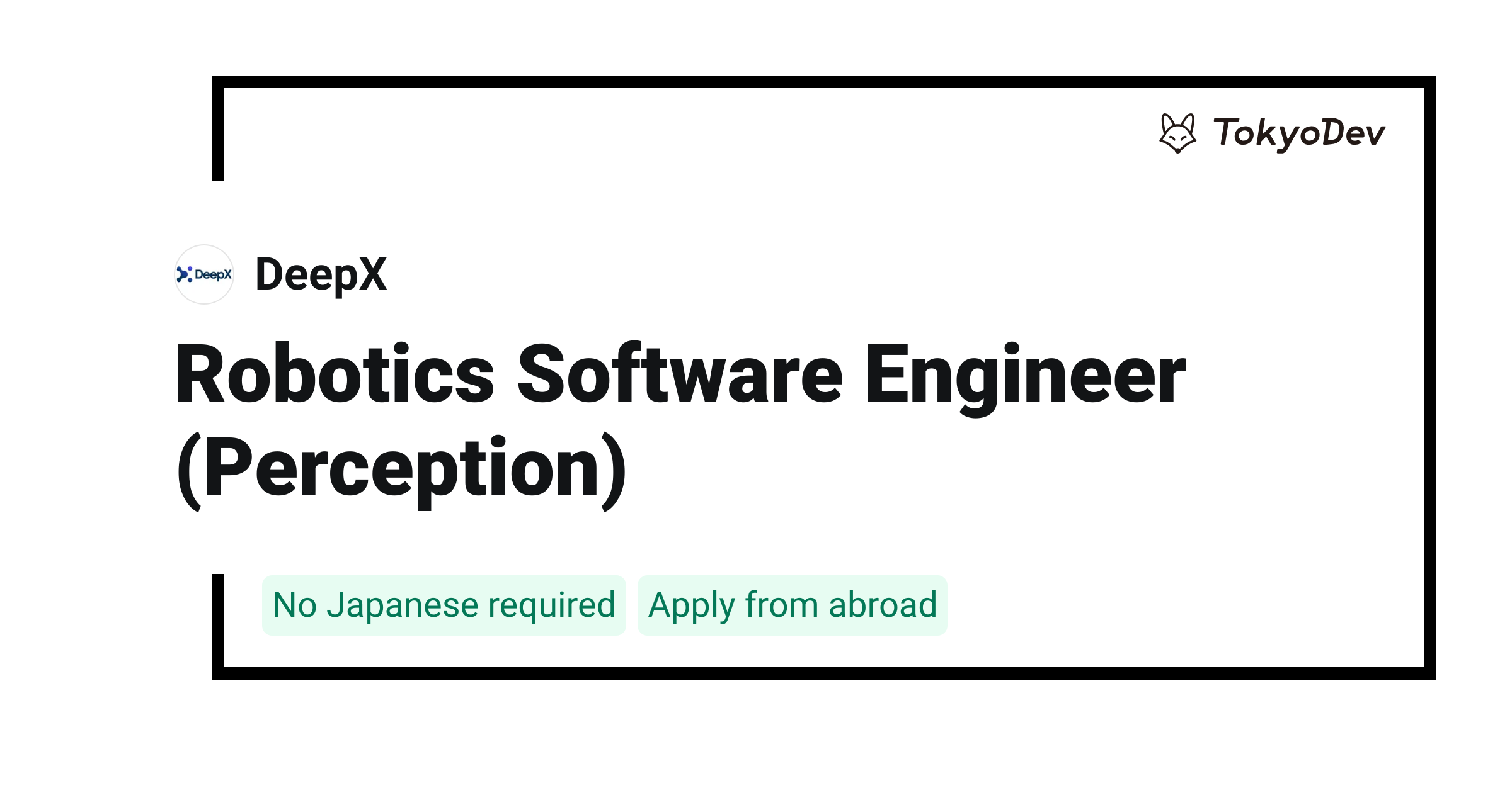 Robotics Software Engineer (Perception) - DeepX | TokyoDev