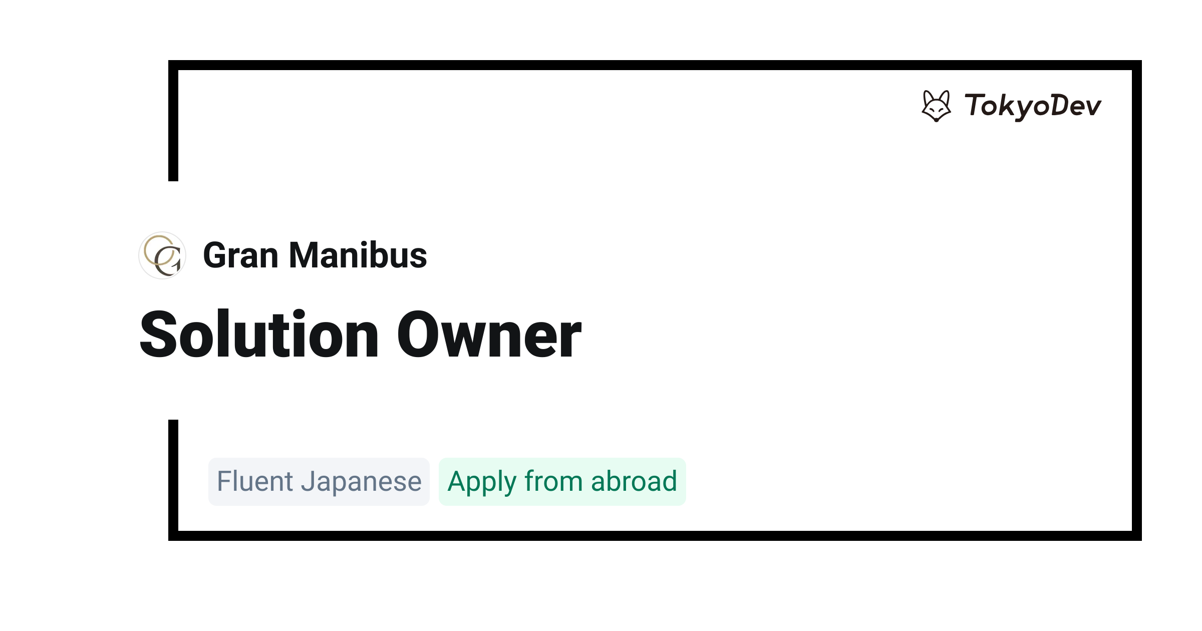 Solution Owner - Gran Manibus | TokyoDev