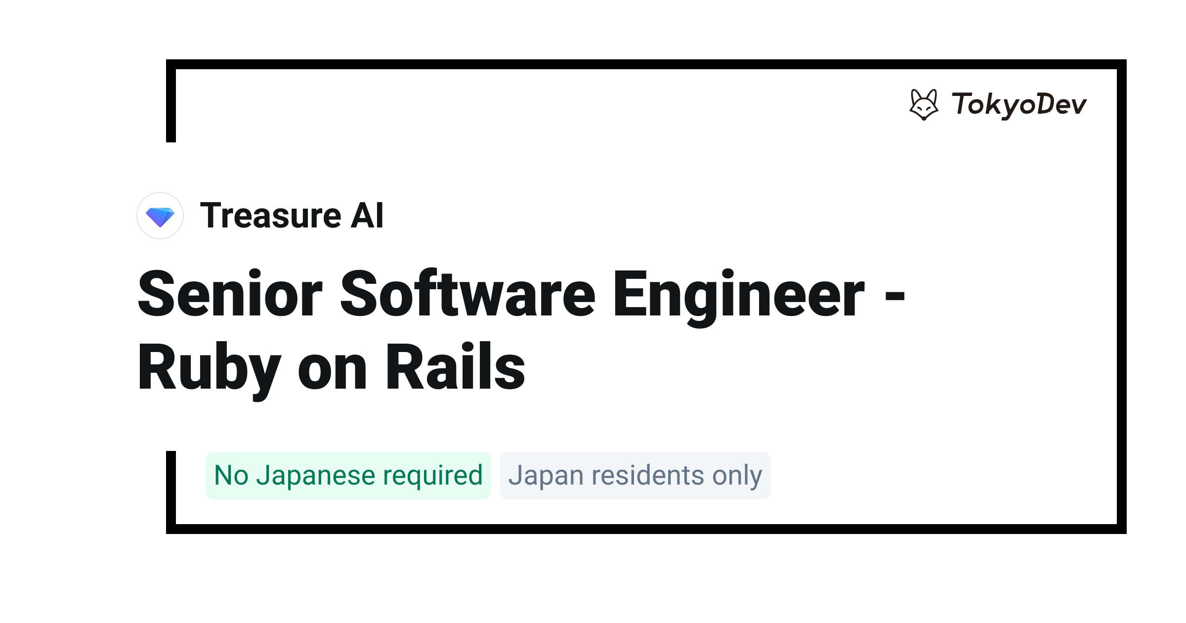 Senior Software Engineer - Ruby on Rails - Treasure AI | TokyoDev