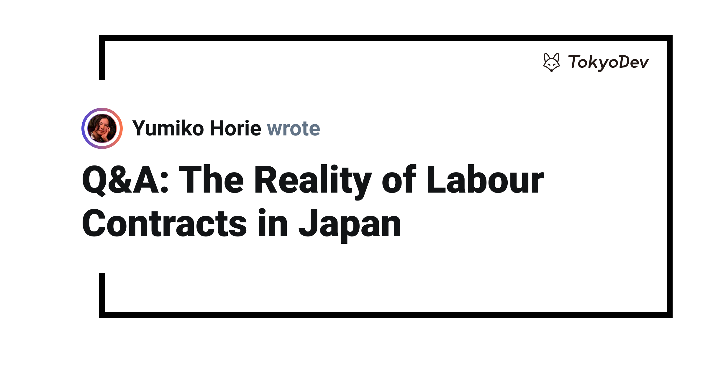 Q&A: The Reality of Labour Contracts in Japan | TokyoDev