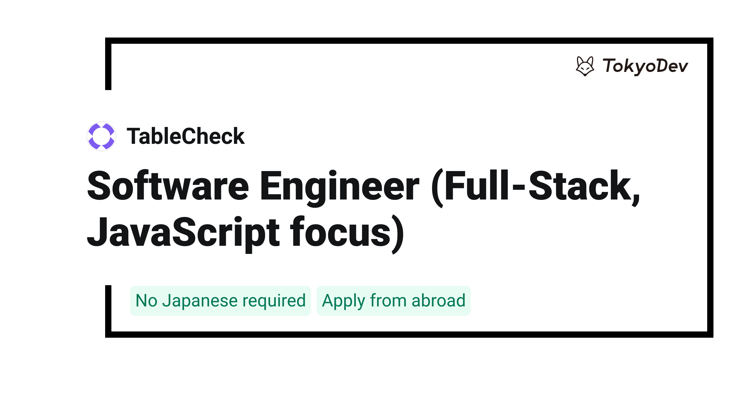 Software Engineer (Full-Stack, JavaScript focus) - TableCheck | TokyoDev