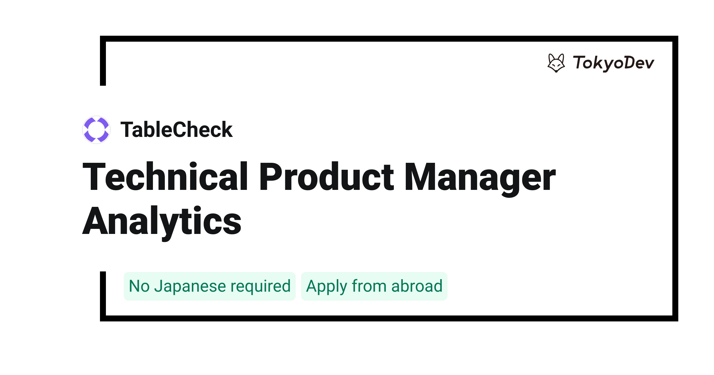 Technical Product Manager Analytics - TableCheck | TokyoDev