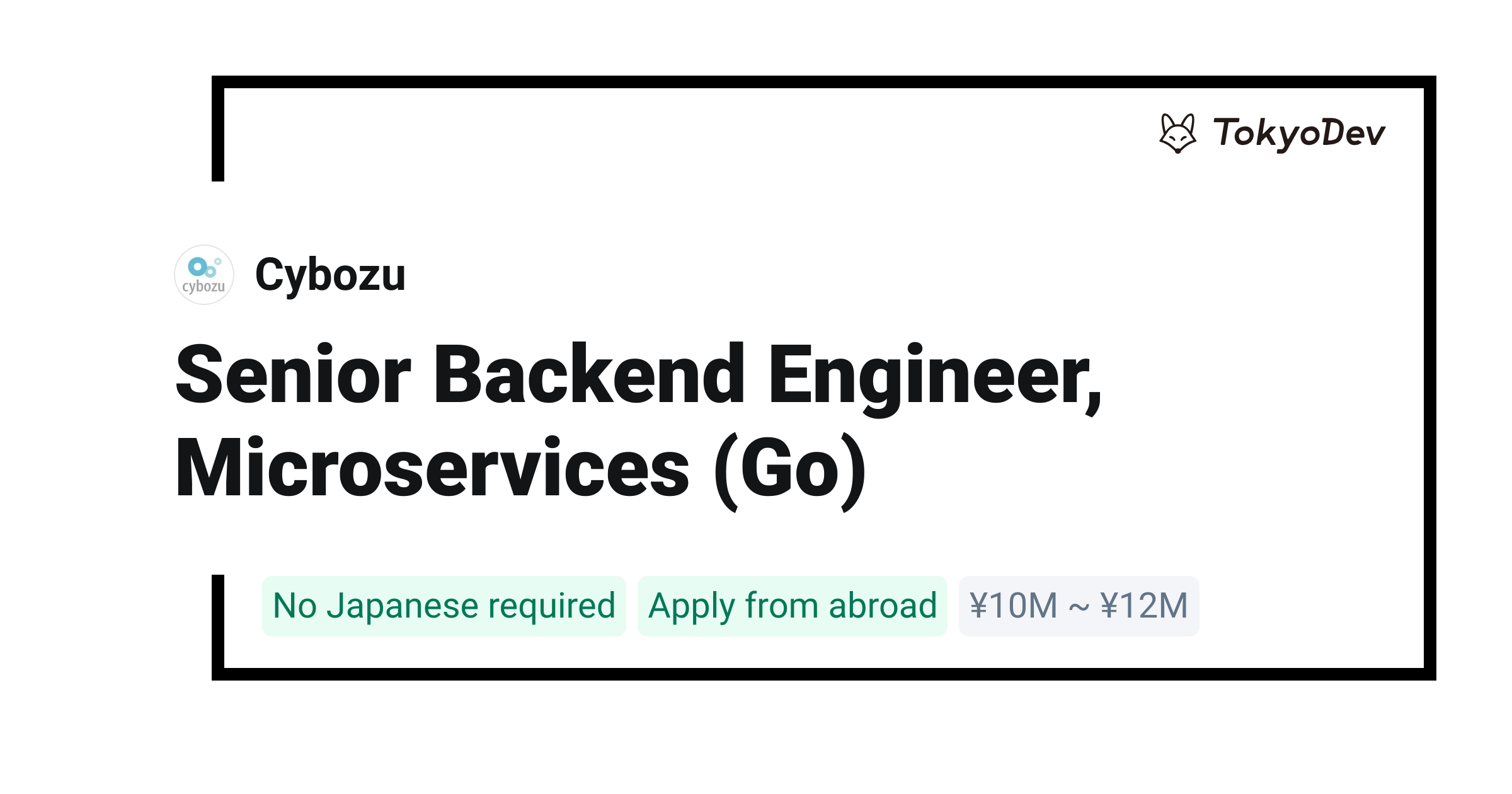 Senior Backend Engineer, Microservices (Go) - Cybozu | TokyoDev