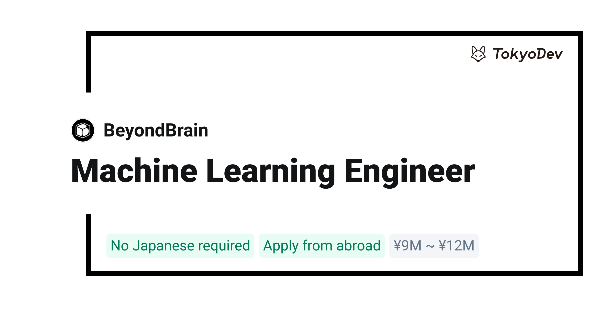 Machine Learning Engineer - BeyondBrain | TokyoDev