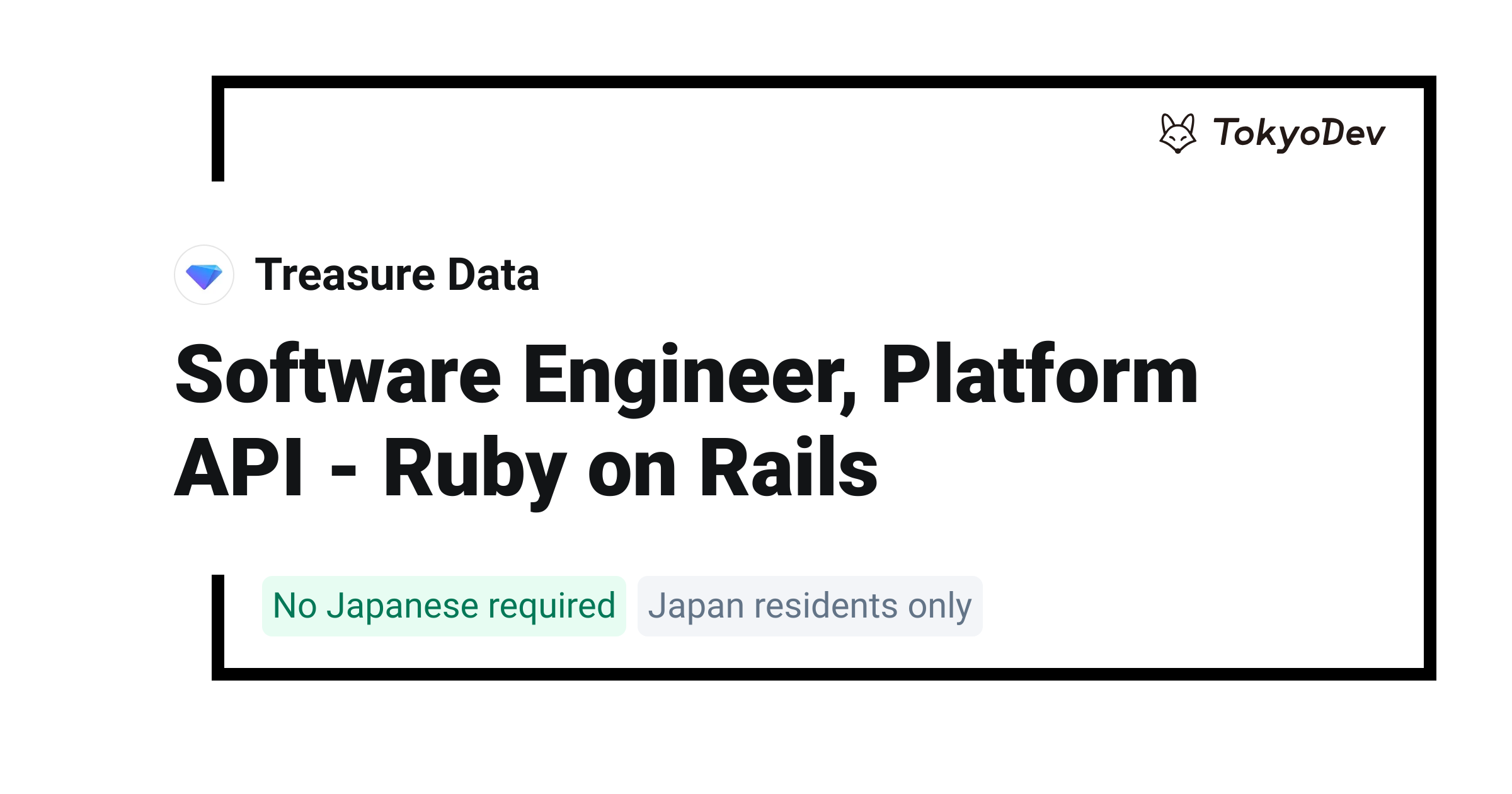 Software Engineer, Platform API - Ruby on Rails - Treasure AI | TokyoDev
