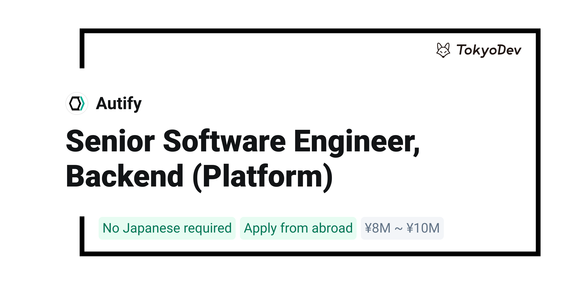 Senior Software Engineer, Backend (Platform) - Autify | TokyoDev