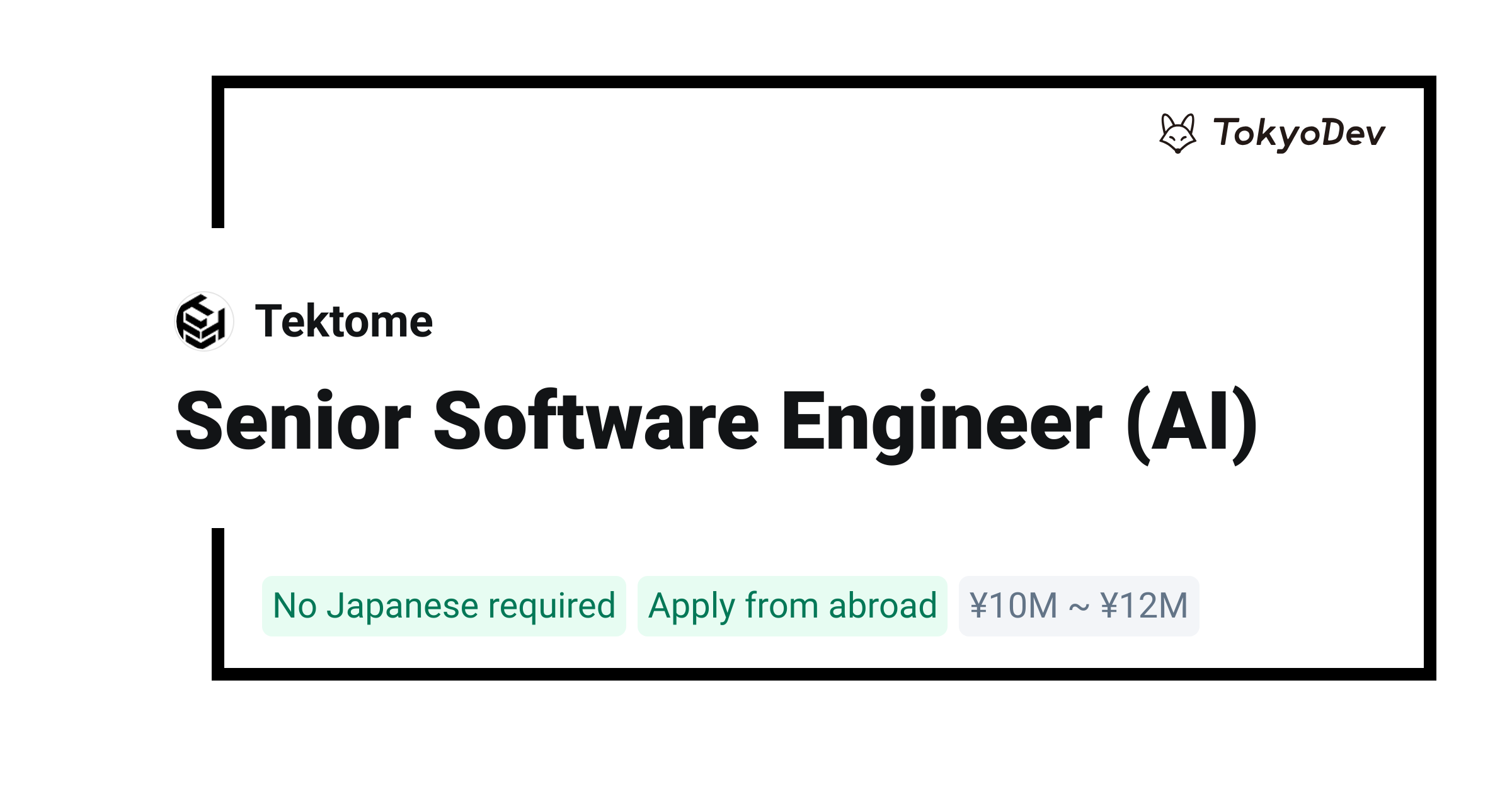 Senior Software Engineer (AI) - Tektome | TokyoDev