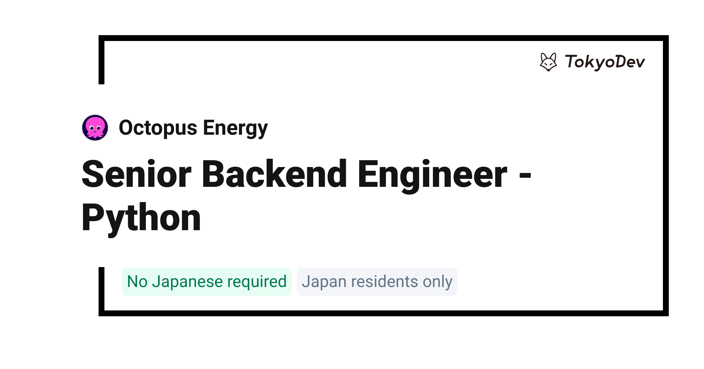Senior Backend Engineer - Python - Octopus Energy | TokyoDev