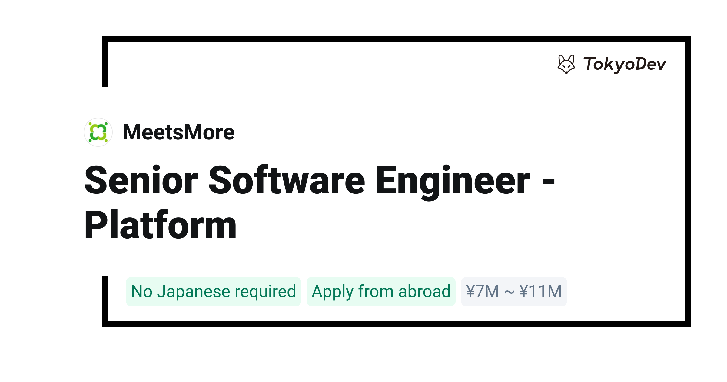 Senior Software Engineer - Platform - MeetsMore | TokyoDev