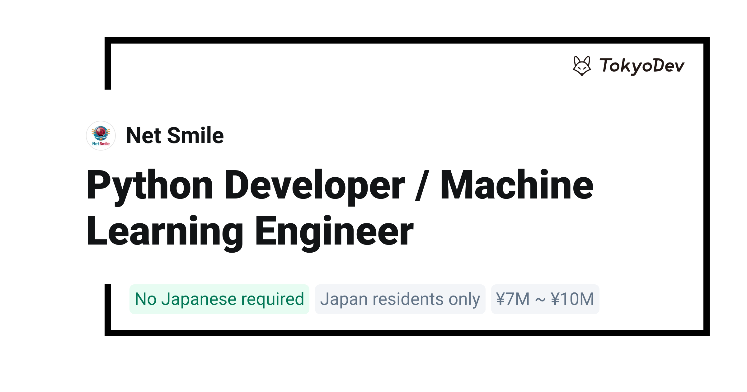 Python Developer / Machine Learning Engineer - Net Smile | TokyoDev