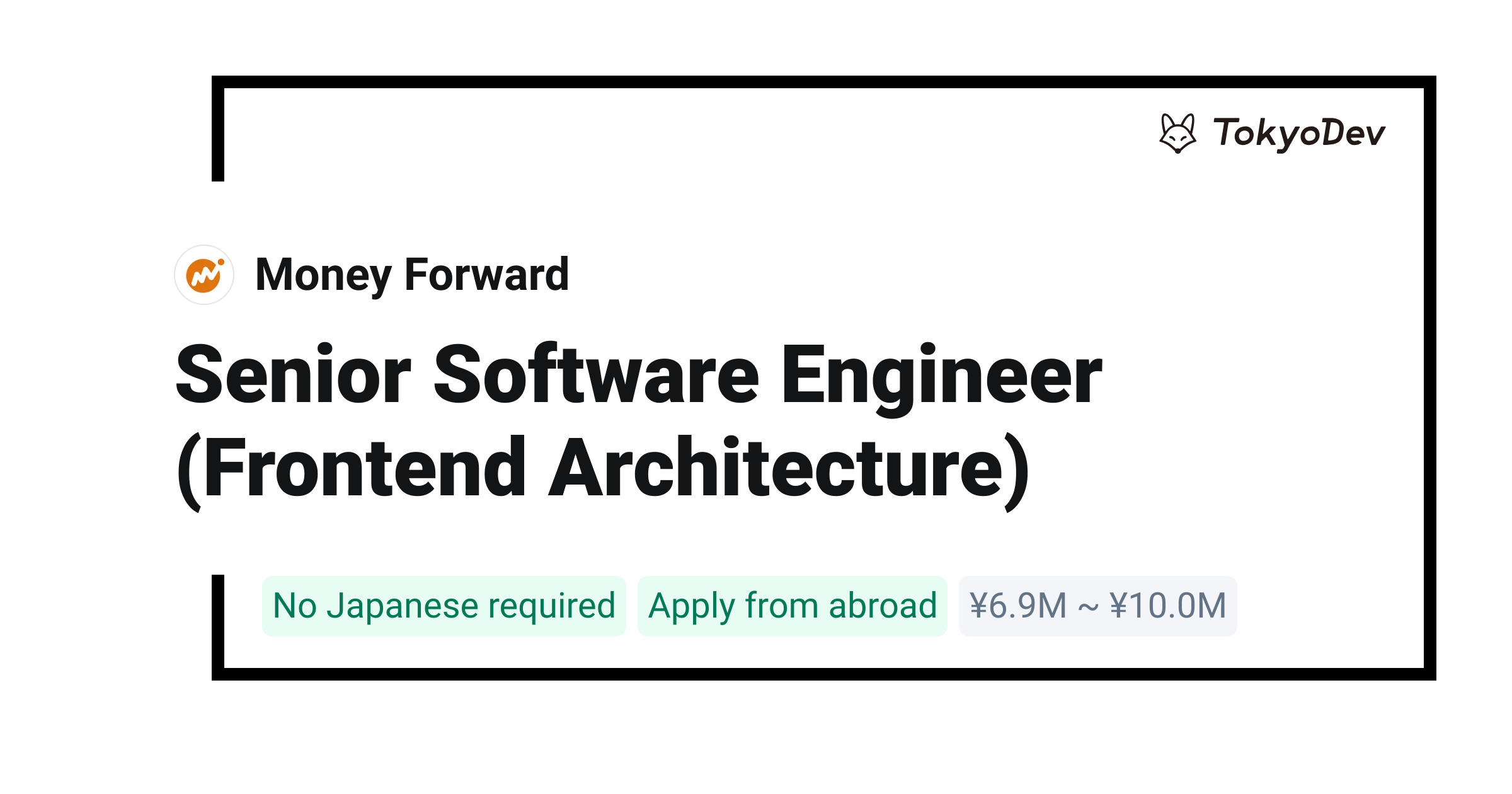 Senior Software Engineer (Frontend Architecture) - Money Forward | TokyoDev