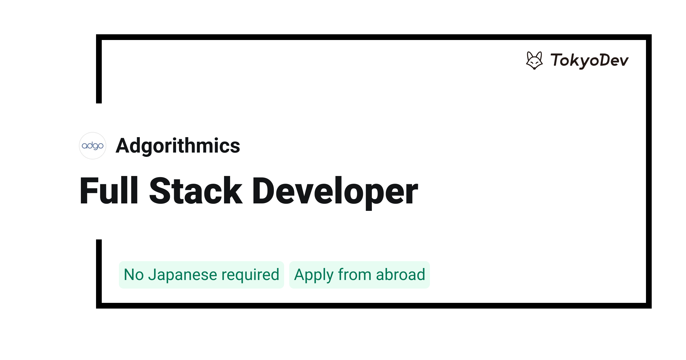 Full Stack Developer - Adgorithmics | TokyoDev