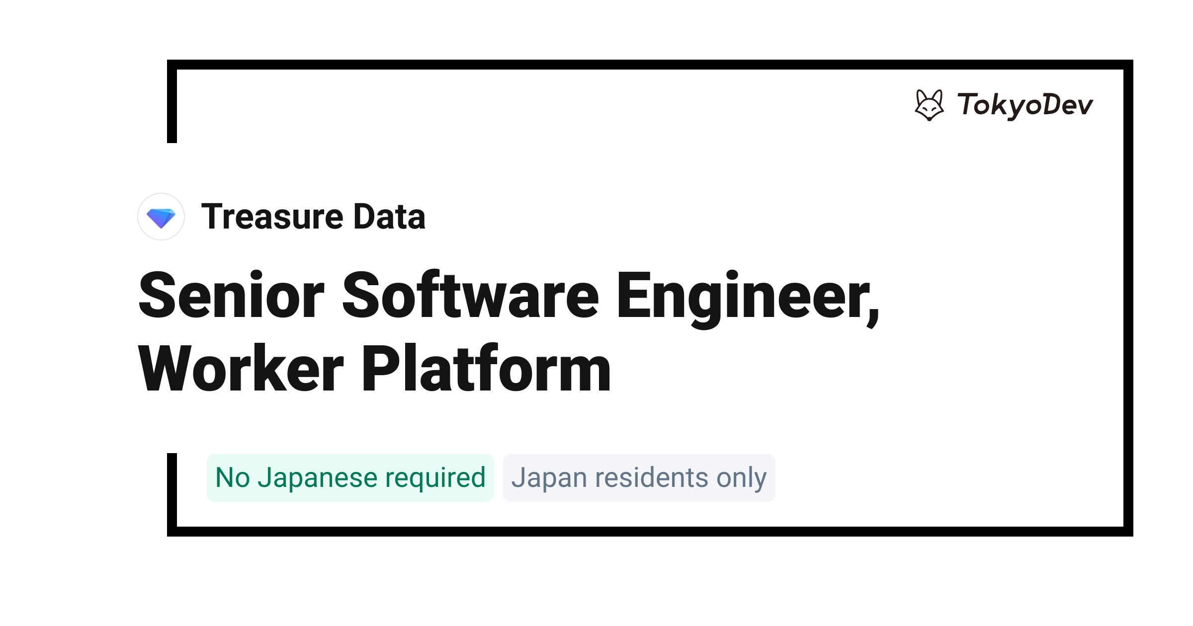 Senior Software Engineer, Worker Platform - Treasure AI | TokyoDev