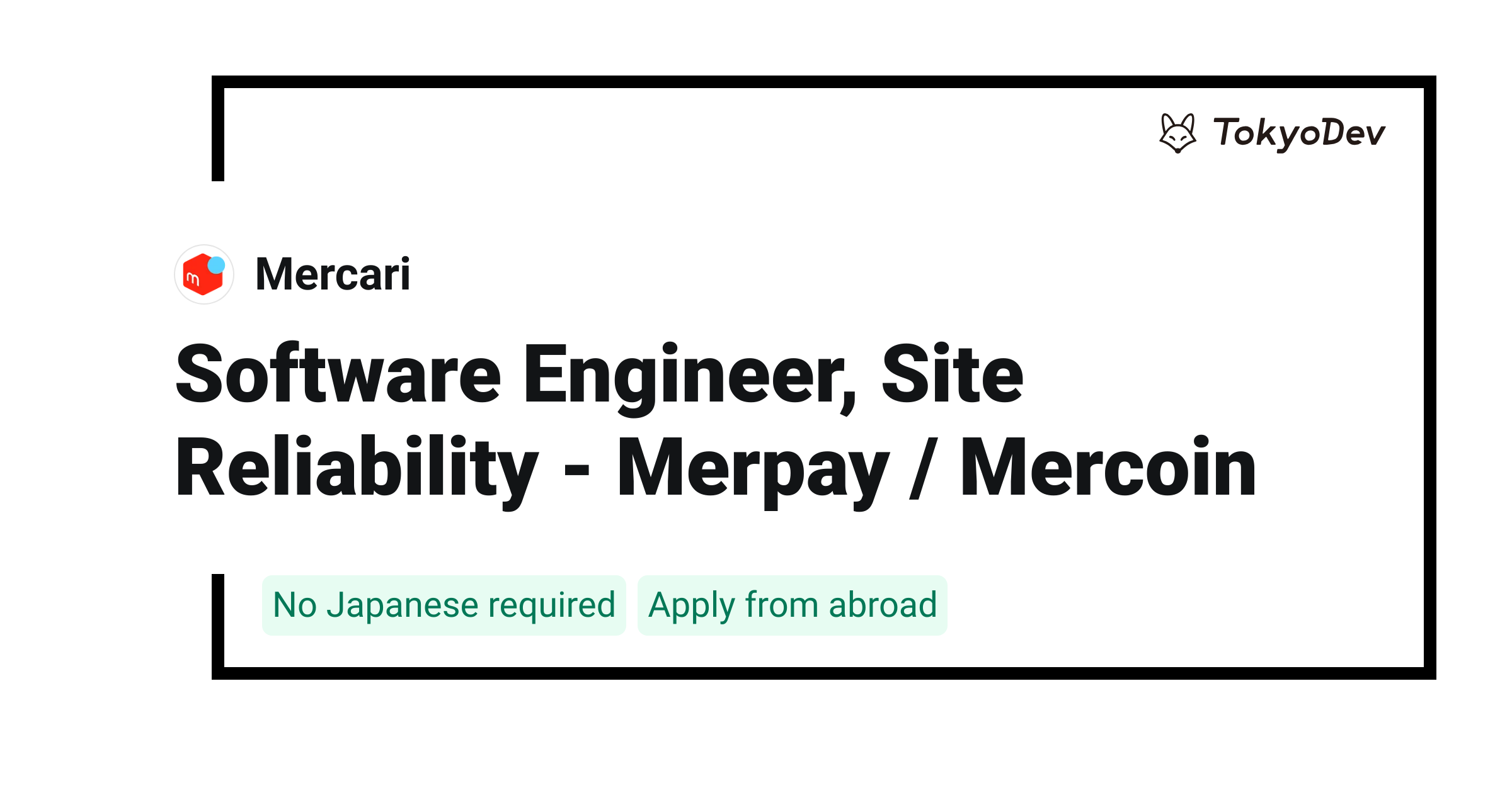 Software Engineer, Site Reliability - Merpay / Mercoin - Mercari | TokyoDev