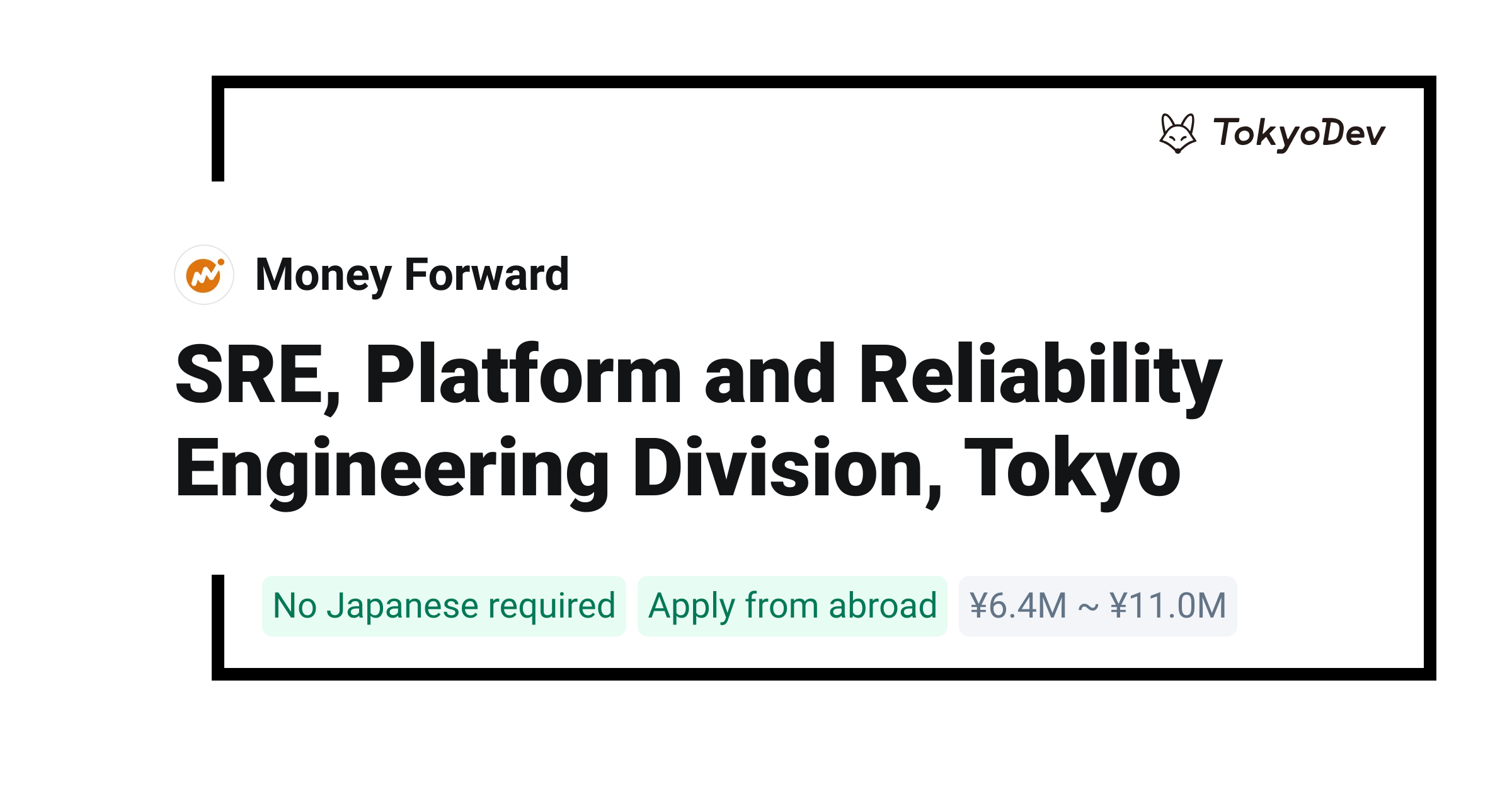 SRE, Platform and Reliability Engineering Division, Tokyo - Money ...