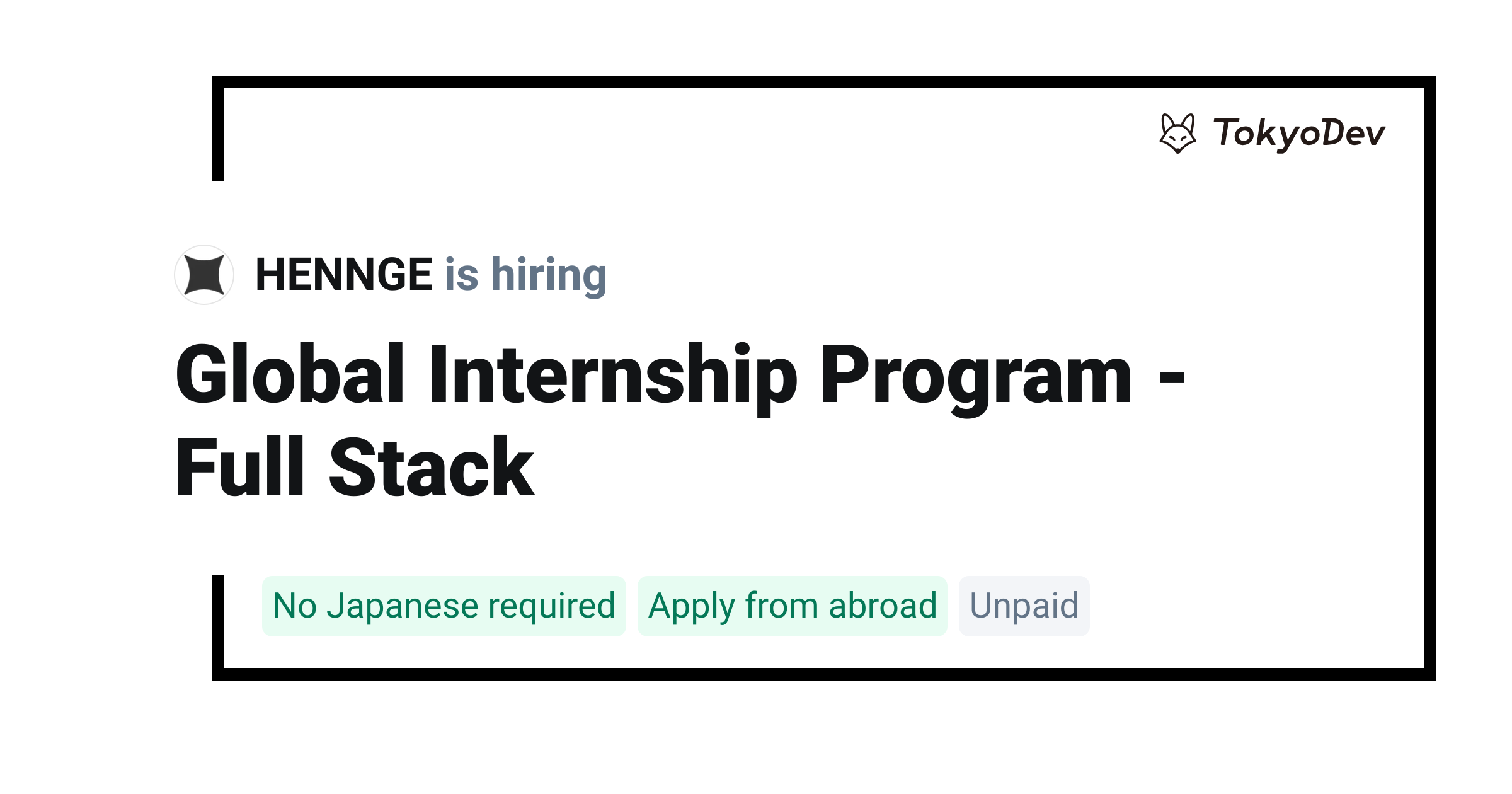 Global Internship Program - Full Stack - HENNGE | TokyoDev