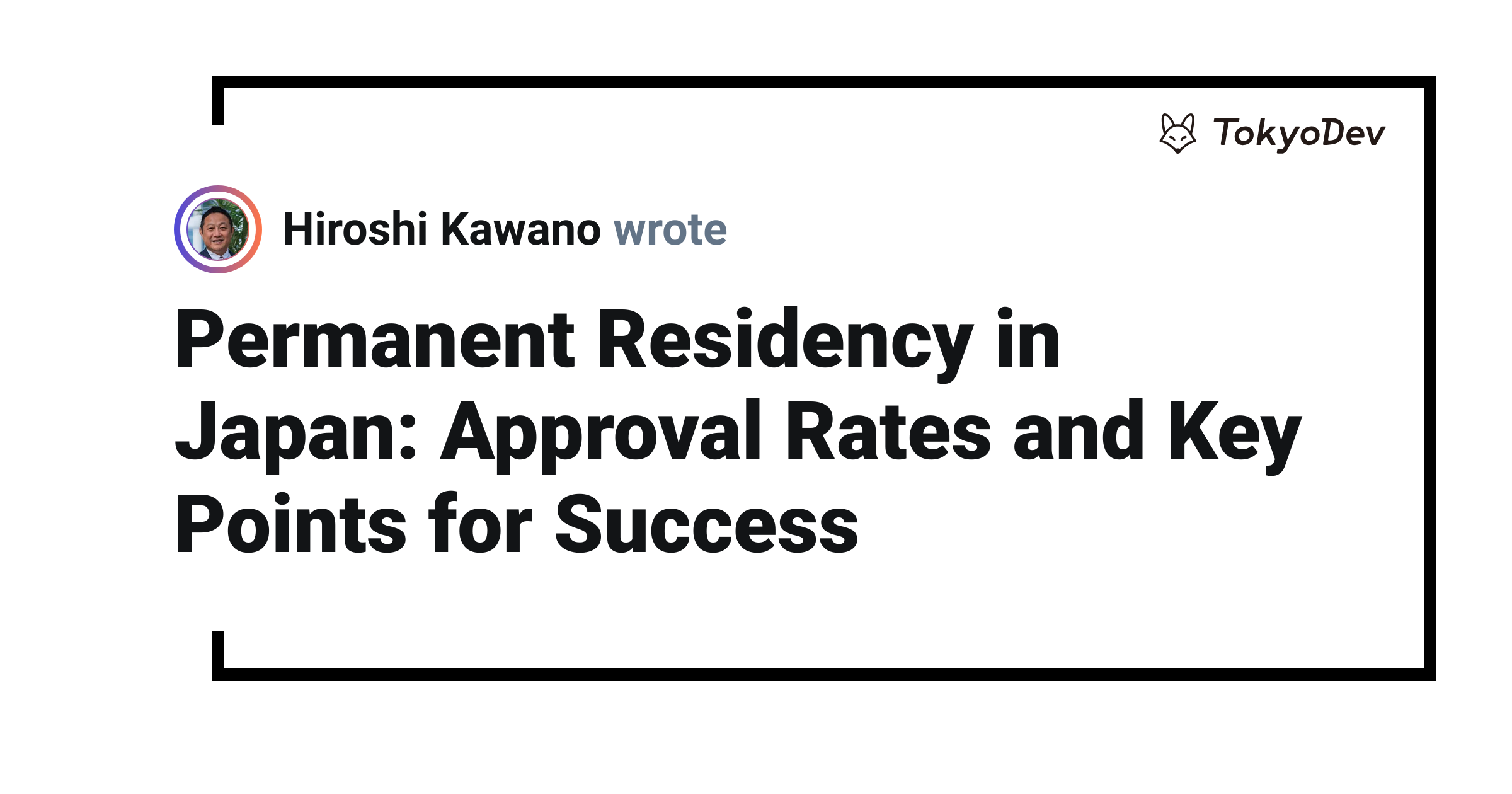 Permanent Residency in Japan: Approval Rates and Key Points for Success ...