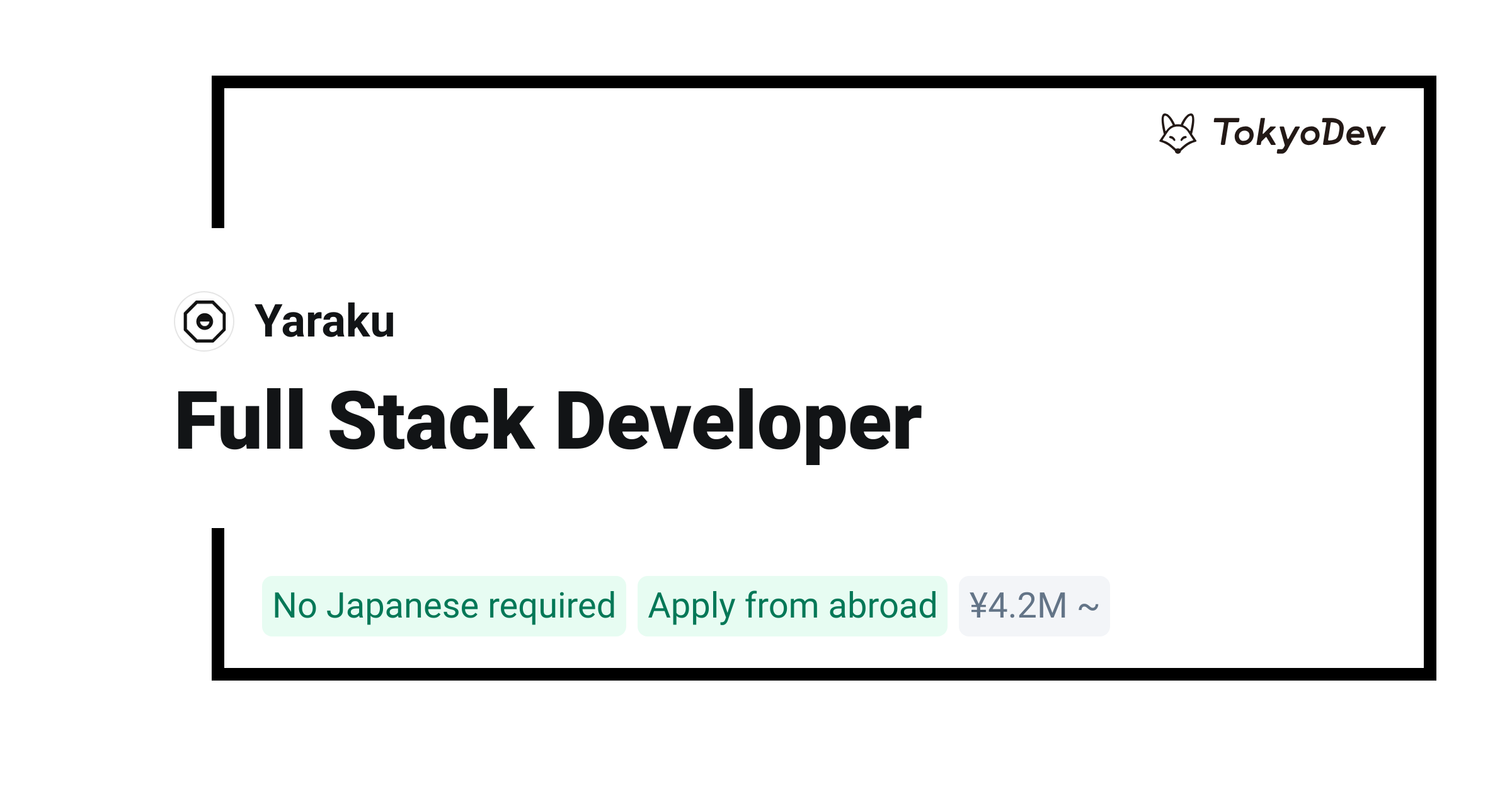 Full Stack Developer - Yaraku | TokyoDev
