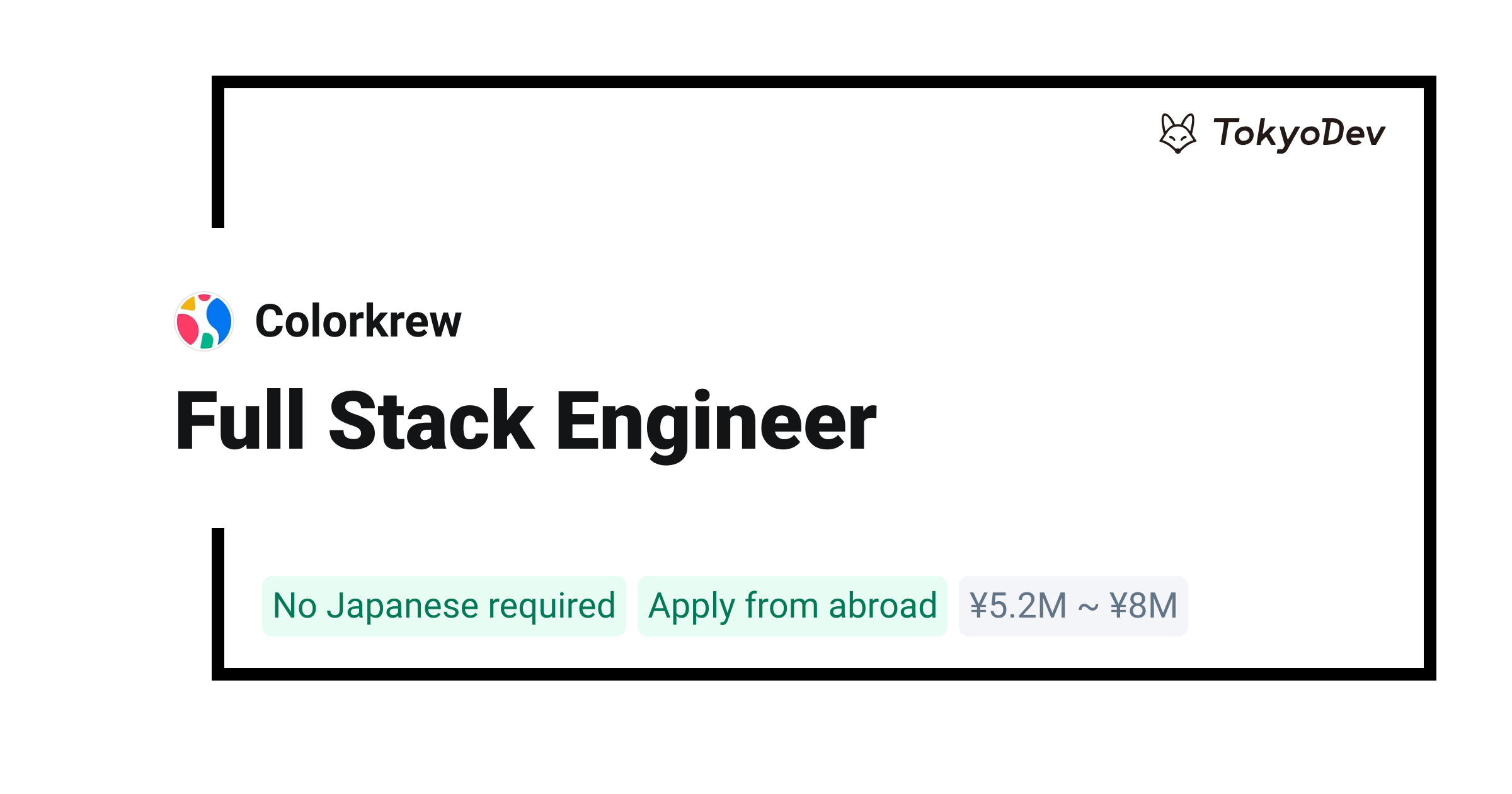 Full Stack Engineer - Colorkrew | TokyoDev