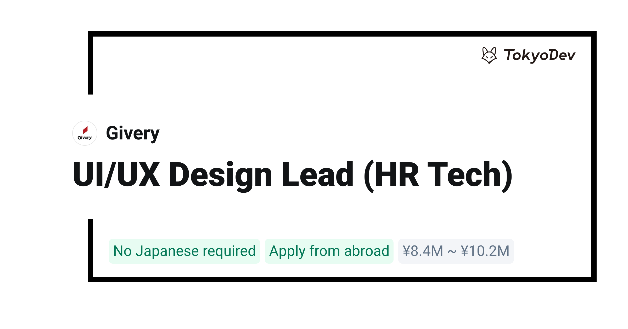 UI/UX Design Lead (HR Tech) - Givery | TokyoDev