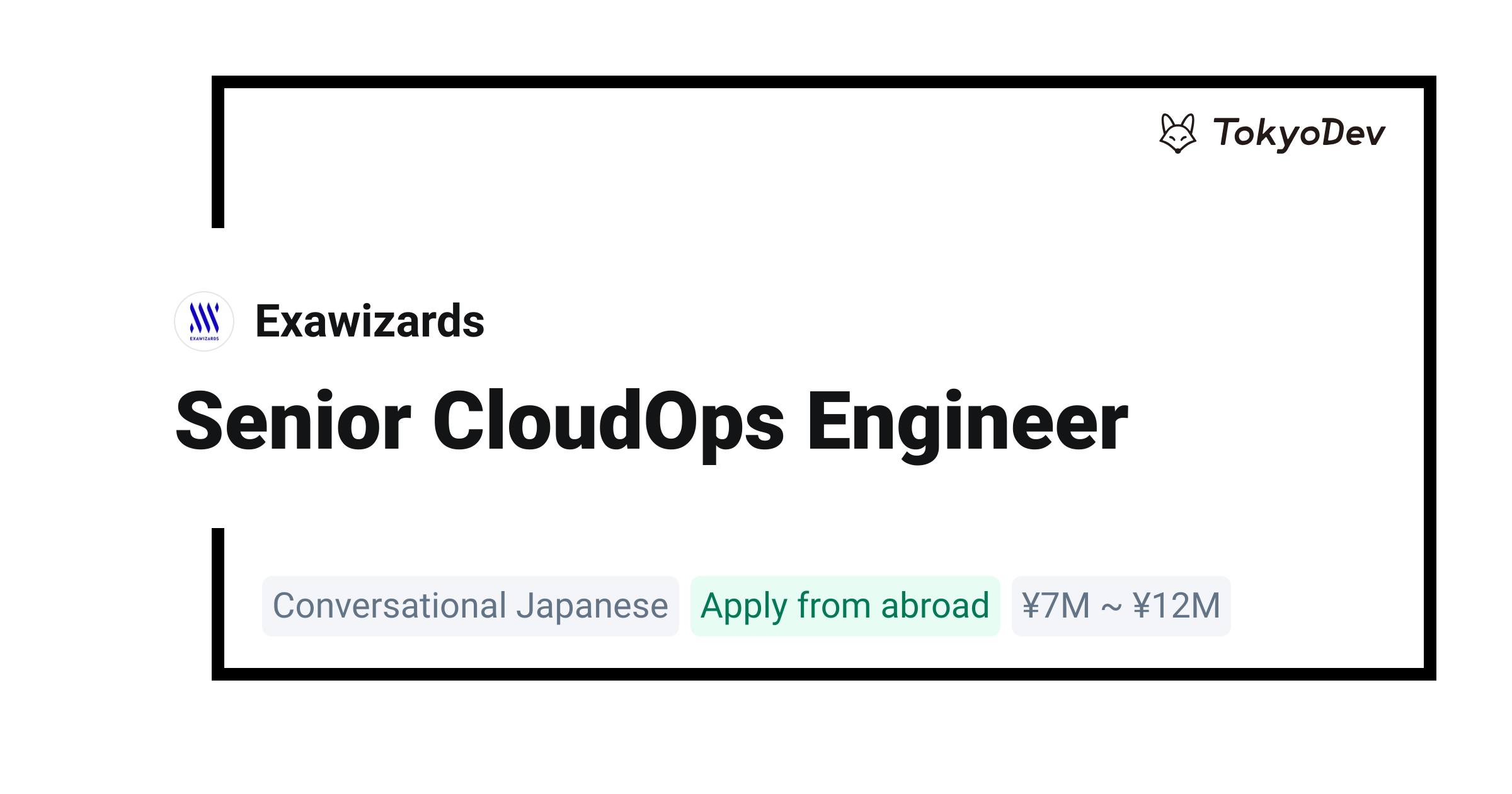 Senior CloudOps Engineer - Exawizards | TokyoDev