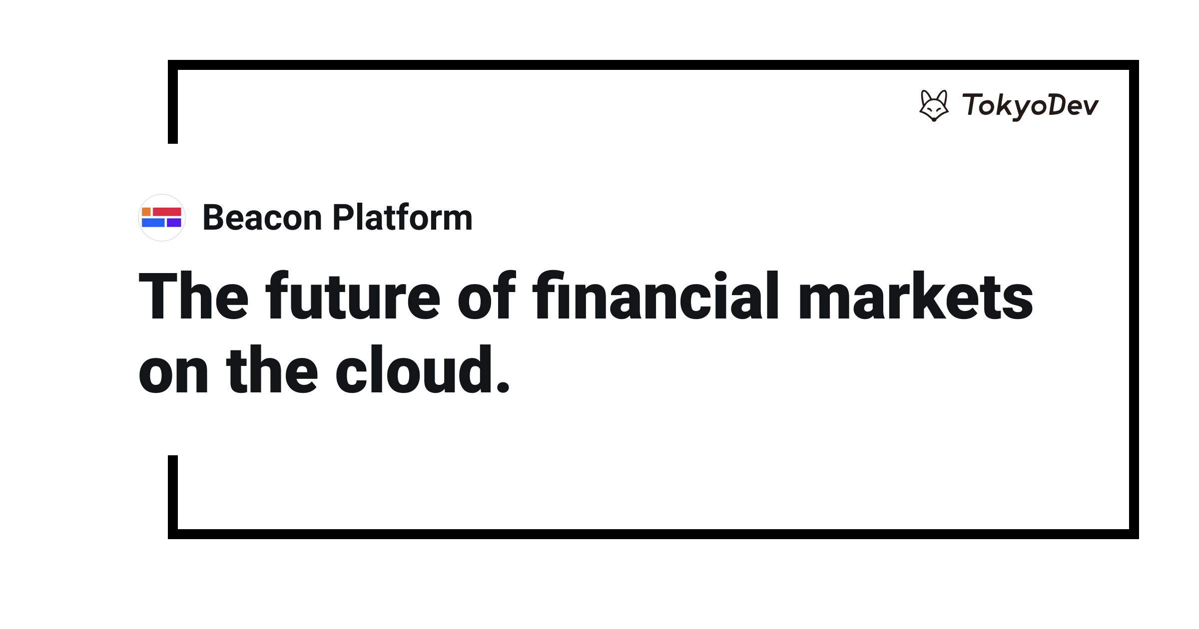 Beacon Platform | TokyoDev