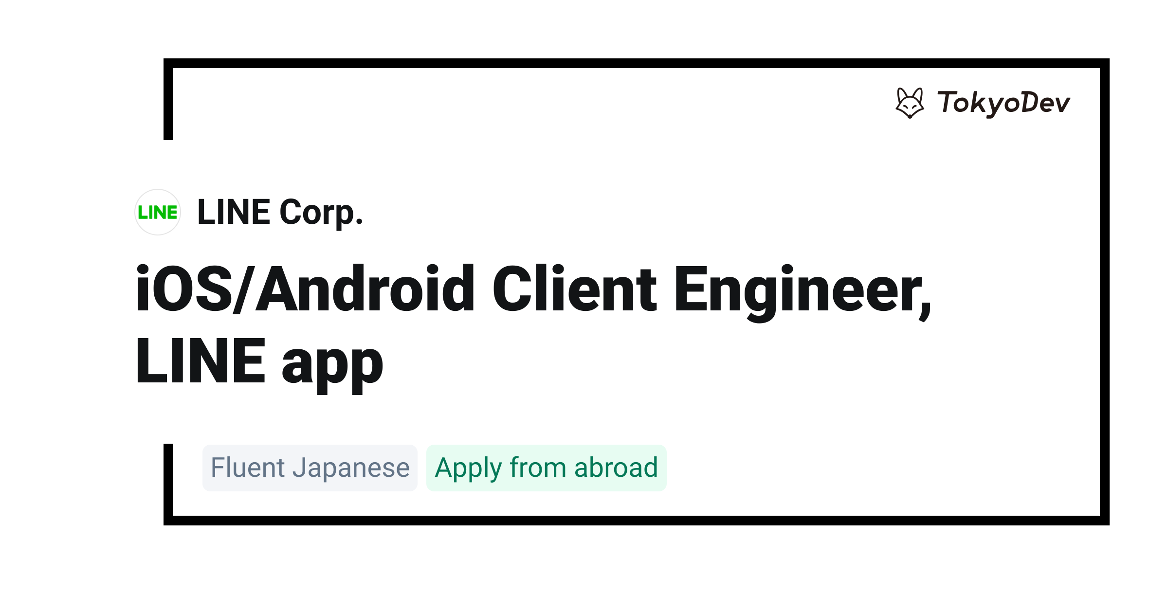 iOS/Android Client Engineer, LINE app - LINE Corp. | TokyoDev