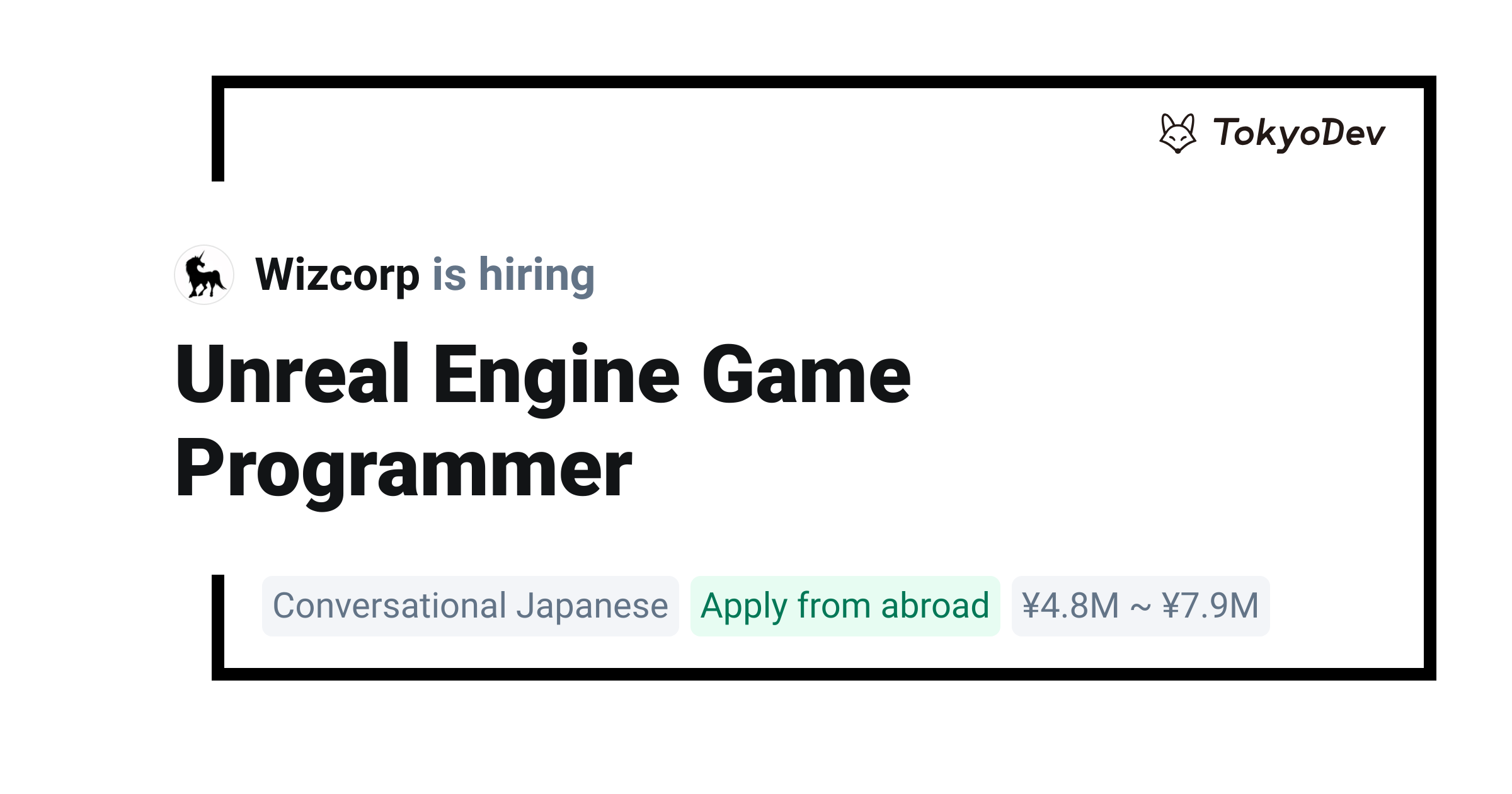 Unreal Engine Game Programmer - Wizcorp | TokyoDev